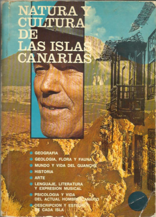 Natura y Cultura de las Islas Canarias