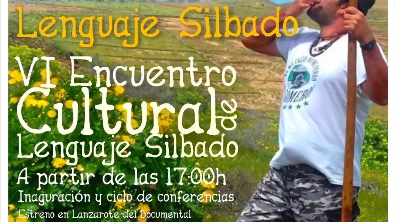 VI Encuentro Cultural de Lenguaje Silbado