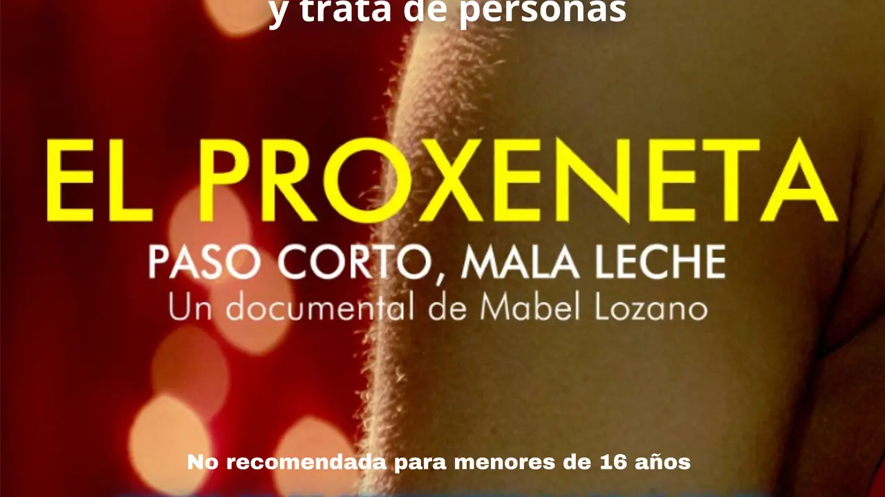 23 septiembre Documental Mabel Lozano Proxeneta