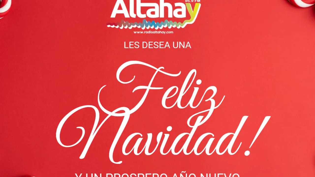 Felicitación navideña de Radio Altahay